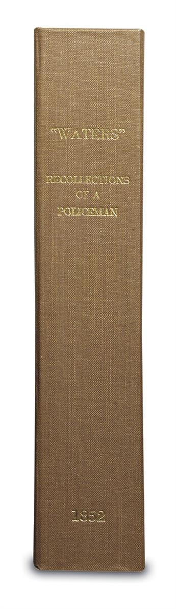 [RUSSELL, WILLIAM.] WATERS, THOMAS. The Recollections of a Policeman.